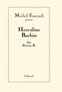 Couverture du livre Michel Foucault présente Herculine Barbin dite Alexina B. - FOUCAULT MICHEL - 9782070144075