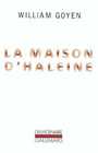 Couverture du livre La maison d'haleine - GOYEN WILLIAM - 9782070213993