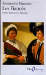 Couverture du livre Les fiances. Histoire milanaise du XVIIe siecle - MANZONI ALESSANDRO - 9782070386390