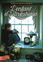 Couverture du livre Enfant d'Hiroshima (L') - Hatano Isoko - 9782070630004