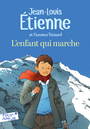 Couverture du livre Enfant qui marche - ETIENNE JEAN-LOUIS - 9782075141567