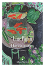 Couverture du livre Hanoï stories - Papin Line - 9782226510174