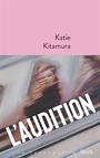 Couverture du livre Audition (L') - Kitamura Katie M. - 9782234098268