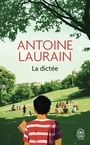Couverture du livre Dictée (La) - LAURAIN ANTOINE - 9782290424681