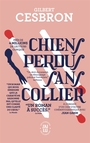 Couverture du livre Chiens perdus sans collier - CESBRON GILBERT - 9782290441527