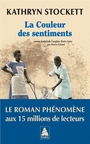 Couverture du livre Couleur des sentiments (La) - Stockett Kathryn - 9782330224110