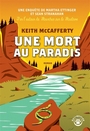 Couverture du livre Une mort au paradis - McCafferty Keith - 9782351784082