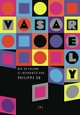 Couverture du livre Vasarely - Ug Philippe - 9782361938536