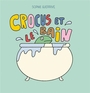 Couverture du livre Crocus et le bain - Guerrive Sophie - 9782383871439