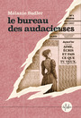 Couverture du livre Bureau des audacieuses (Le) - Sadler Mélanie - 9782487858701