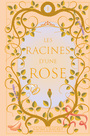 Couverture du livre Princesse promise - Collector 1 Les racines d'une rose - Chauret Naomi - 9782898621628