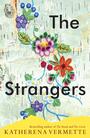 Couverture du livre The Strangers - Vermette Katherena - 9780702267246