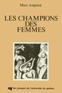 Couverture du livre Les champions des femmes - ANGENOT MARC - 9780777002124