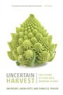 Couverture du livre Uncertain Harvest - Mosby Ian - 9780889777200