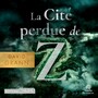 Couverture du livre La Cité perdue de Z - Grann David - 9781004183173