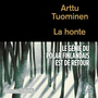 Couverture du livre La Honte - Tuominen Arttu - 9781004234738