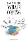 Couverture du livre Can You See What's Coming? - Charles Andrew - 9781035886777