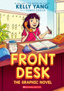 Couverture du livre Front Desk: A Graphic Novel - Yang Kelly - 9781338856446