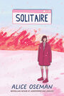 Couverture du livre Solitaire - Oseman Alice - 9781338863420