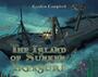Couverture du livre The Island of Sunken Treasure - Campbell Gordon - 9781398441606