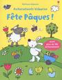 Couverture du livre Fête Pâques ! - Autocollants Usborne - WATT FIONA - 9781409554035