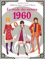 Couverture du livre J'habille.. amies.. mode des annees 1960 - Bone Emily - 9781409592044