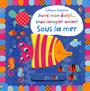 Couverture du livre Sous la mer -mon imagier anime - WATT FIONA - 9781409593126