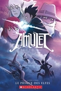 Couverture du livre Amulet 5 : le prince des elfes - Kibuishi Kazu - 9781443145435