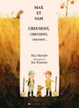 Couverture du livre Max et Sam creusent, creusent, creusent... - Klassen Jon - 9781443147200