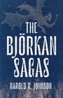 Couverture du livre The Björkan Sagas - Johnson Harold R. - 9781487011352