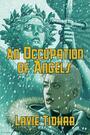 Couverture du livre An Occupation of Angels - Tidhar Lavie - 9781625675774