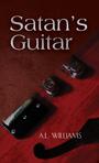 Couverture du livre Satan's Guitar - Williams A.L. - 9781638298618