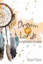 Couverture du livre Dream Lords 2 - Pagno Raquel - 9781667409801