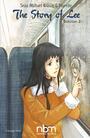 Couverture du livre The Story of Lee: Volume 3 of 3 - Wilson Sean Michael - 9781681121963