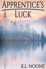 Couverture du livre Apprentice's Luck - Noone K.L. - 9781685504991