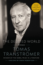Couverture du livre The Deleted World - TRANSTROMER TOMAS - 9781770891982