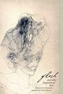 Couverture du livre Flesh and Other Fragments of Love - de la Chenelière Evelyne - 9781770912038