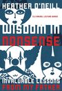 Couverture du livre Wisdom in Nonsense - O'NEILL HEATHER - 9781772123777