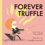 Couverture du livre Forever Truffle - Britt Fanny - 9781773065830