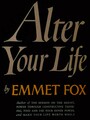 Couverture du livre Alter Your Life - Fox Emmet - 9781773231013