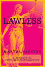 Couverture du livre Lawless - Paynter Martha - 9781773637518