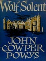 Couverture du livre Wolf Solent - POWYS JOHN COWPER - 9781774649404