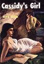 Couverture du livre Cassidy's Girl - GOODIS DAVID - 9781787201286