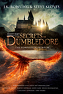 Couverture du livre Fantastic Beasts: The Secrets of Dumbledore – The Complete Screenplay - ROWLING J.K. - 9781789391350