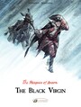 Couverture du livre The Marquis of Anaon - Volume 2 - The Black Virgin - Fabien Vehlmann - 9781849182652