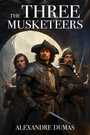 Couverture du livre The Three Musketeers - DUMAS ALEXANDRE - 9781853260407