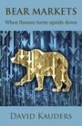 Couverture du livre Bear Markets - Kauders David - 9781907230714
