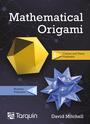 Couverture du livre Mathematical Origami - MITCHELL DAVID - 9781911093480