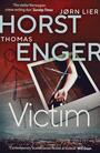 Couverture du livre Victim - Enger Thomas - 9781916788350