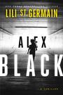 Couverture du livre Alex Black - Germain Lili St. - 9781933769592